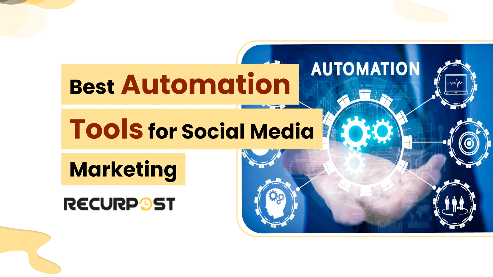 Best Automation Tools for Social Media Marketing in 2025