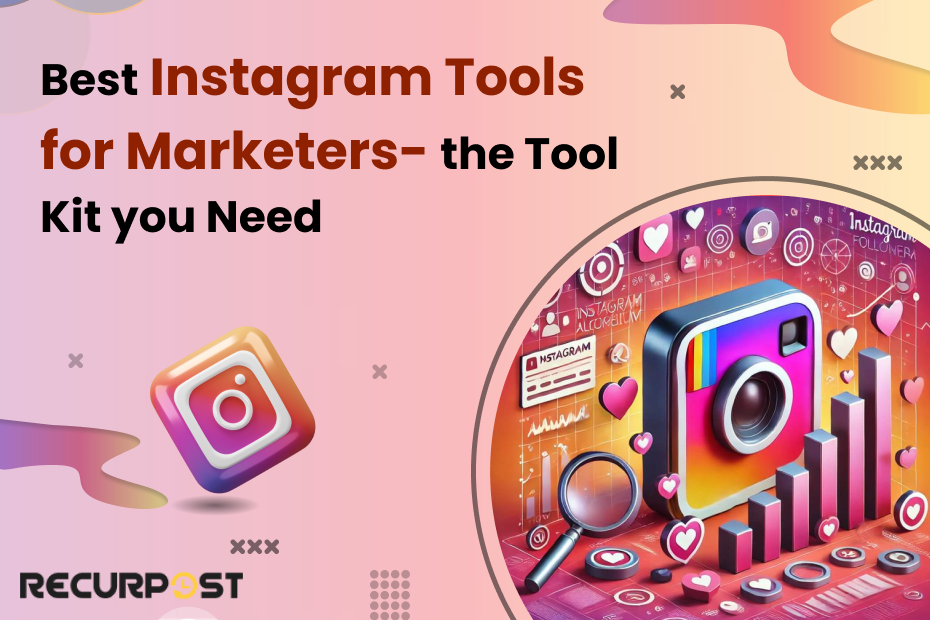 Instagram Marketing Tools