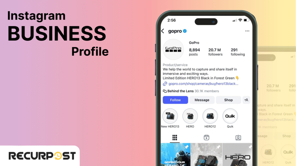 How to Use Instagram for Business: Step 1: Set Up Your Instagram Business Profile