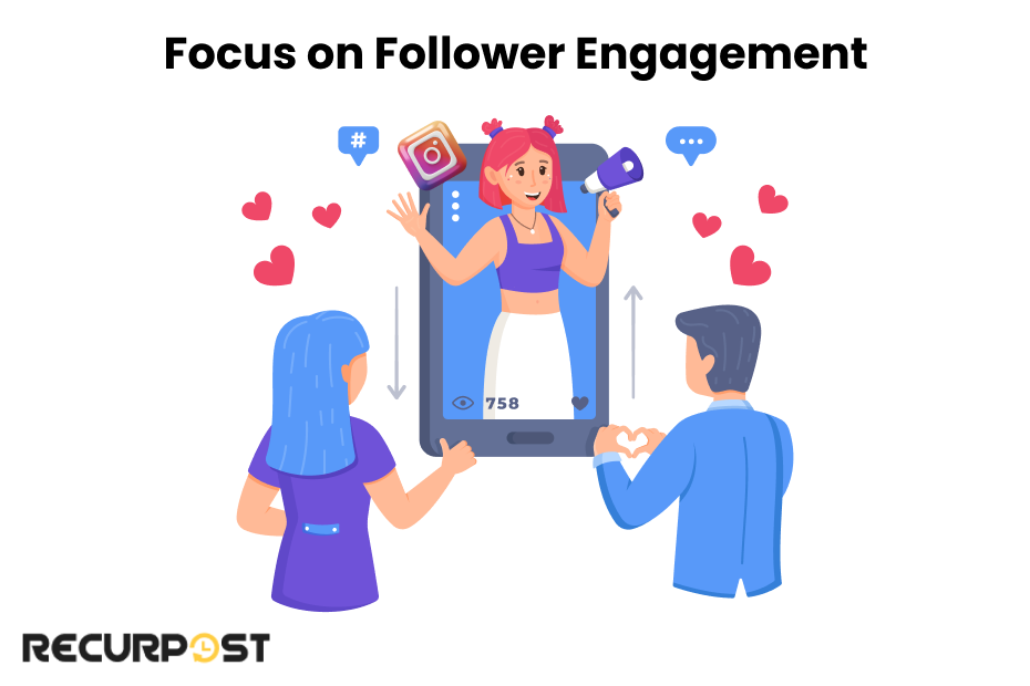 Focus on Follower Engagement