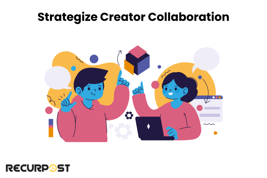 Strategize Creator Collaboration