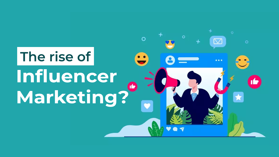 rise of influencer marketing in 2021