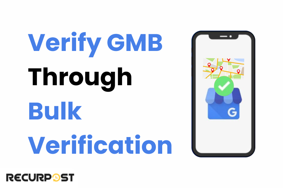 Verify GMB [bulk verification]