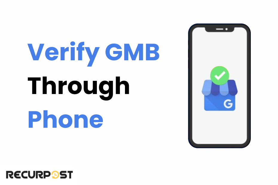 Verify GMB [Phone]
