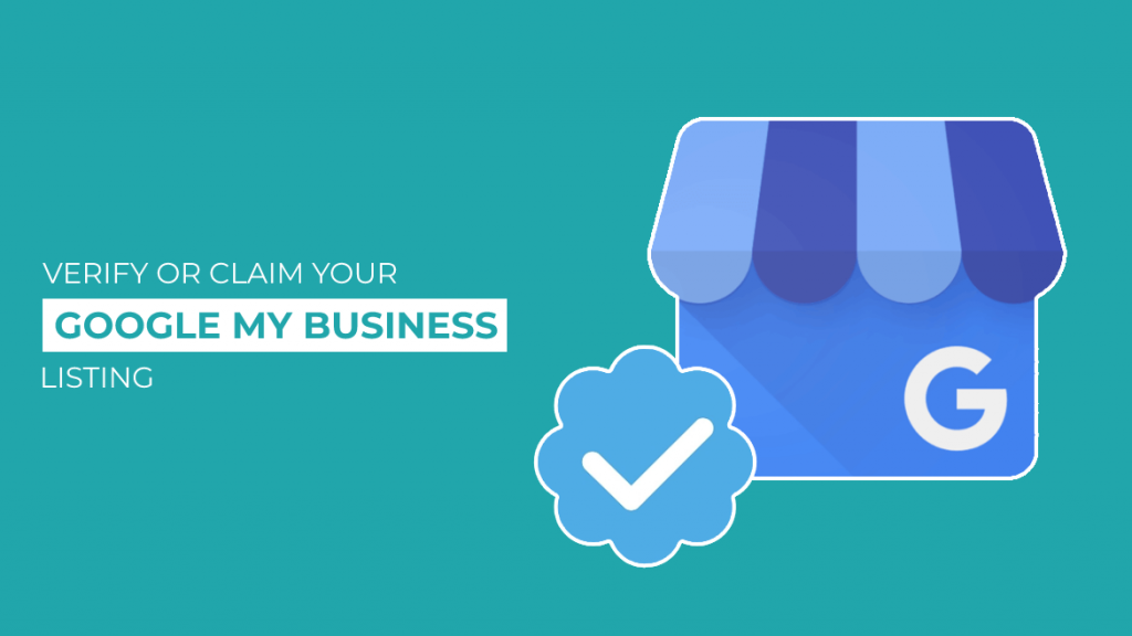 Verify or claim your Google my business listing