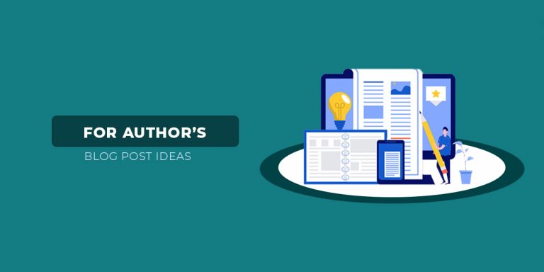 Blog Post Ideas For Authors 768x384 