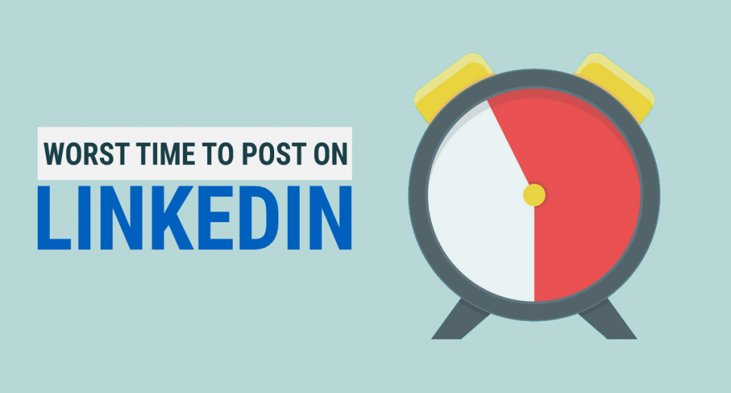 Worst time to post on LinkedIn | RecurPost