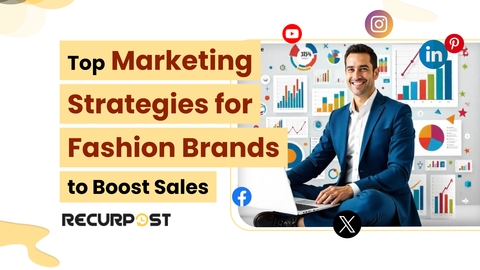 Top Marketing Strategies for Fashion Brands to Boost Sales