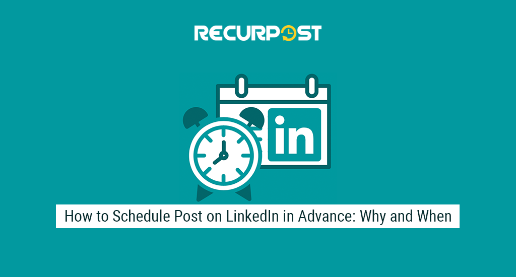 schedule posts on linkedin - recurpost best social media scheduling tool