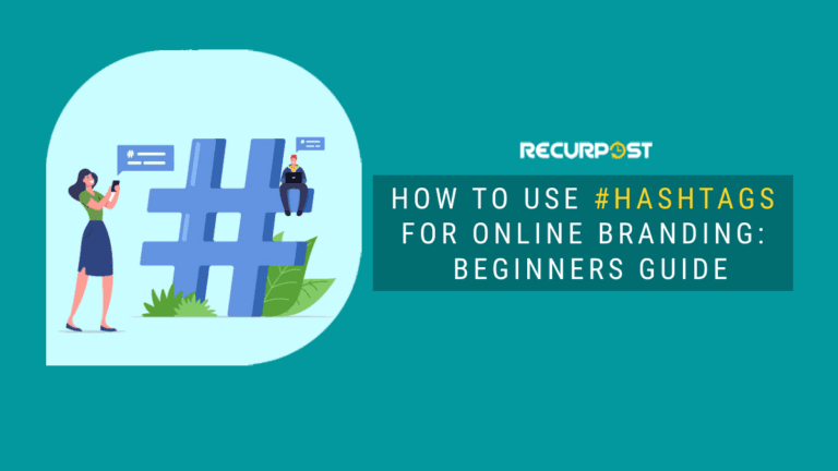 How to Use Hashtags Effectively: 11 Best Practices