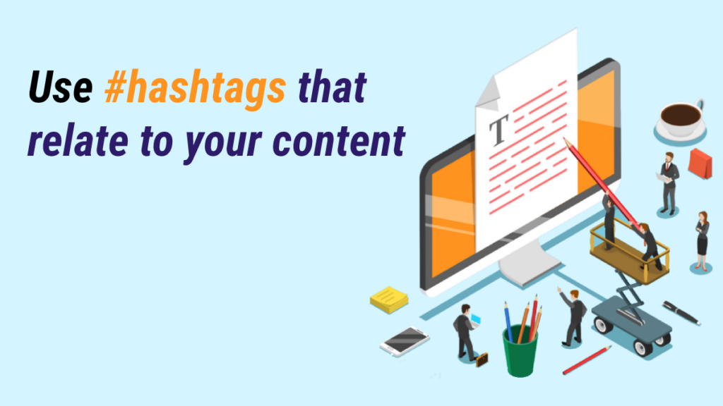 How To Use Hashtags Effectively 11 Best Practices 2959