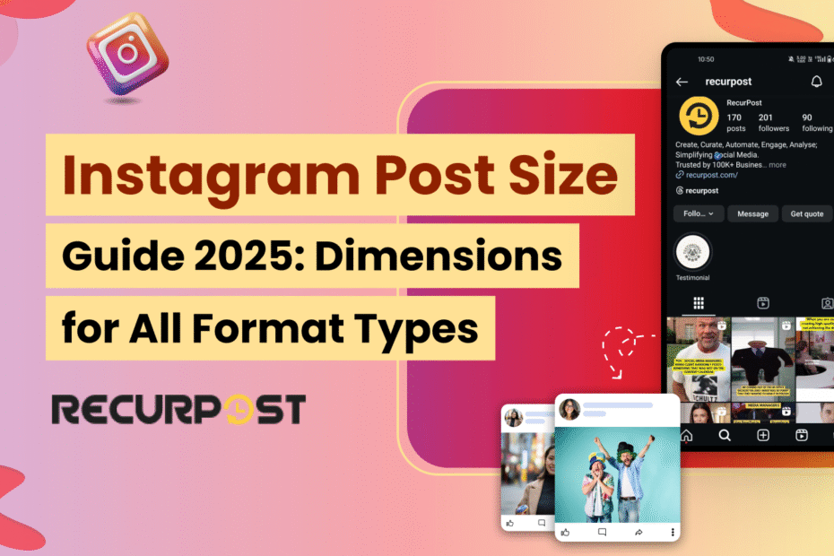 Instagram Post Size Guide 2025_Dimensions for All Format Types