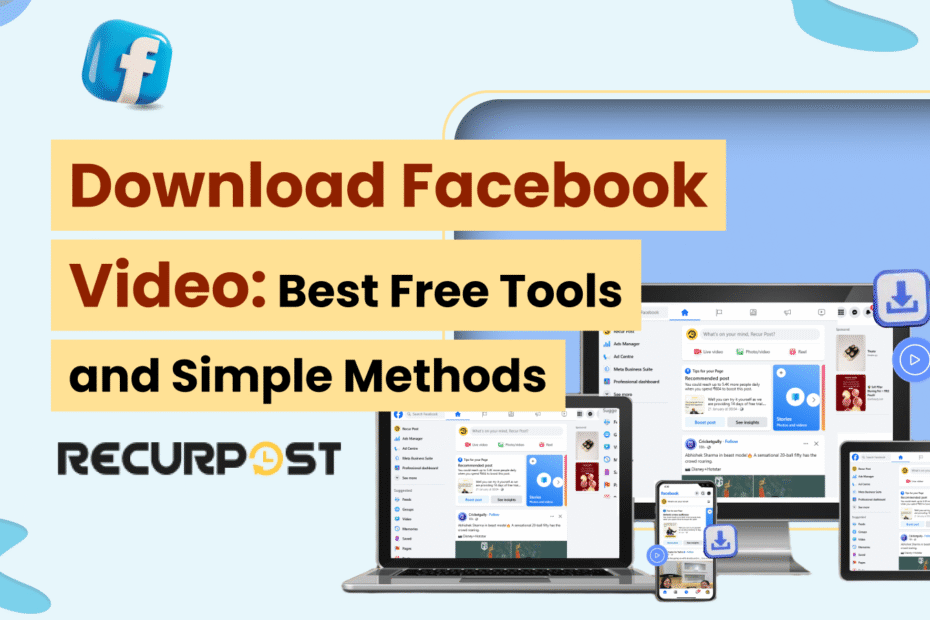 Download Facebook Video_ Best Free Tools and Simple Methods