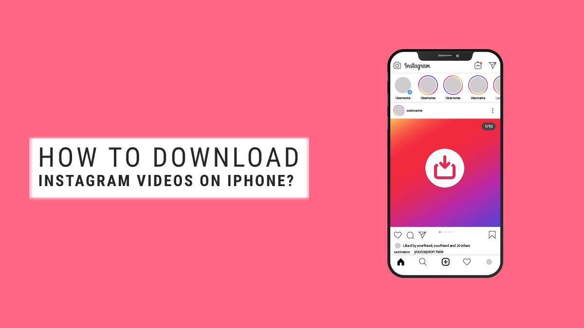 How to Download or Save Instagram Videos in Simple Ways