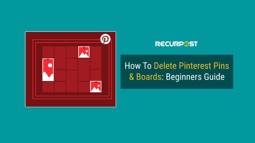 How To Delete Pins On Pinterest Easy Steps For Pin Removal   How To Delete Pins Feature Image 1024x576 