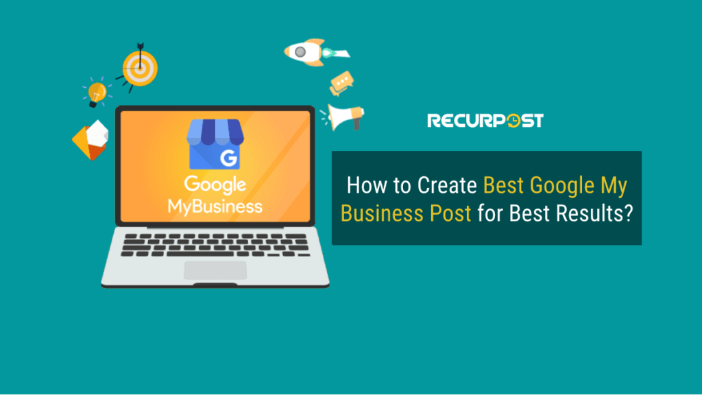 Creating Google Business Profile Posts StepbyStep Guide
