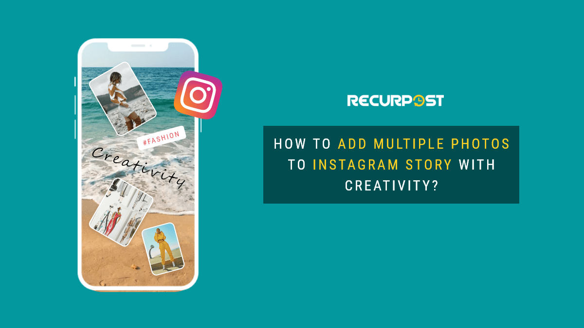 How To Add Multiple Photos To Instagram Story Without Layout