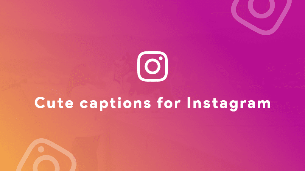 401 Best Instagram Captions and Free AI-Based Caption Generator