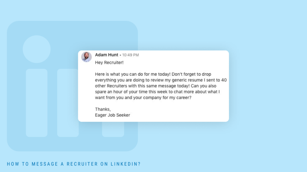 Message a Recruiters on LinkedIn