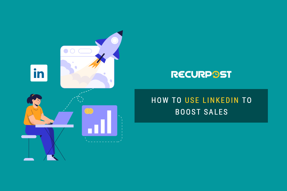 Use LinkedIn to boost sales