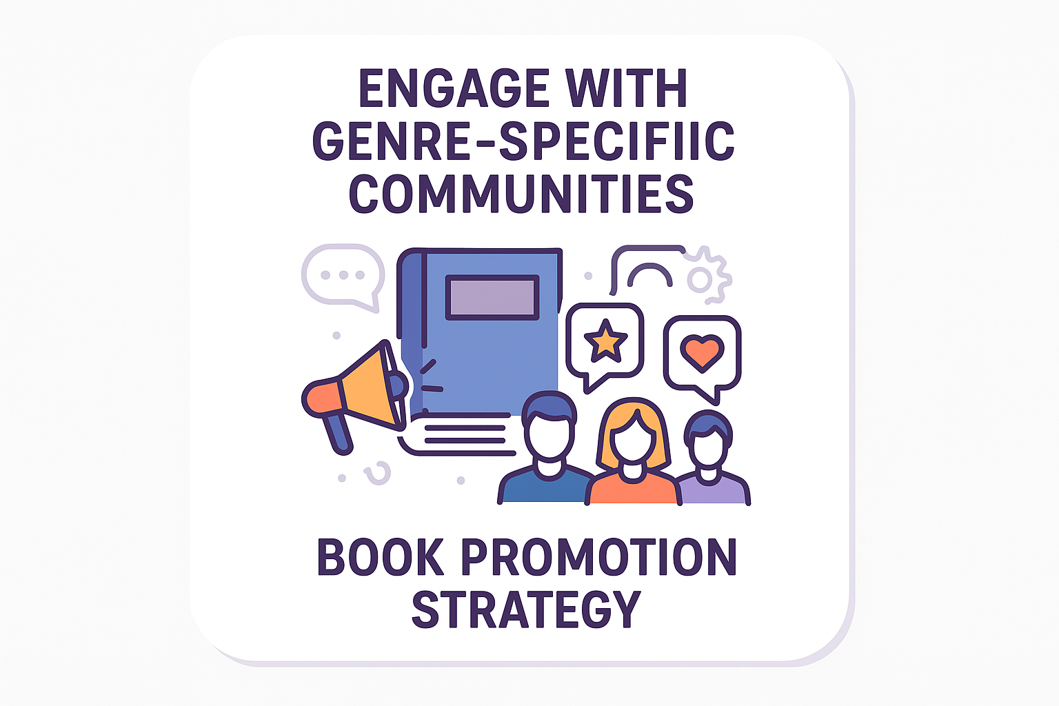 Engage genre specific communities for book marketing