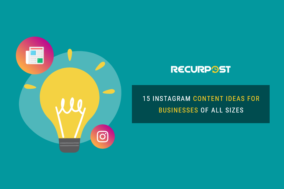 Instagram Content Ideas for small businesses