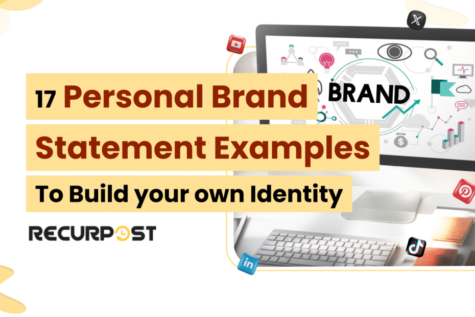 17 Personal Brand Statement Examples To Build Your Own Identity