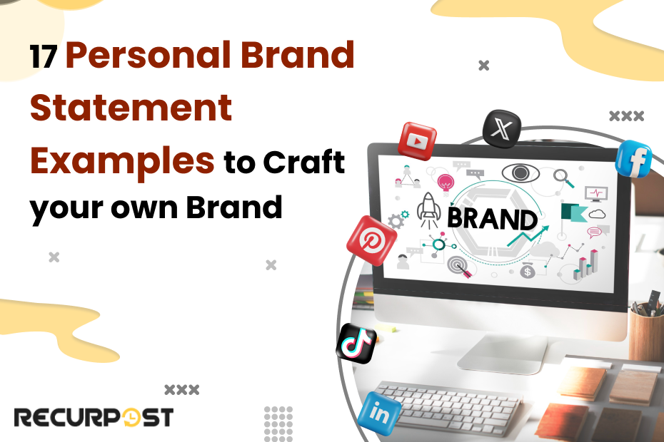 17 Personal Brand Statement Examples To Craft Your Own Brand