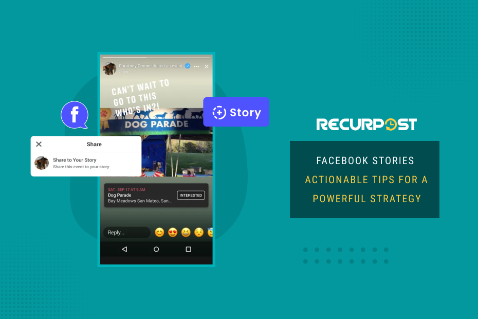 Facebook Stories - Actionable Tips for a Powerful Strategy