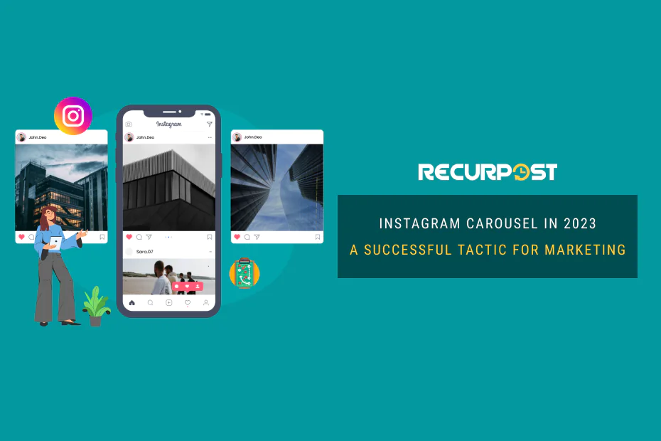 Instagram Carousel in 2023: A Successful Tactic for
Marketing