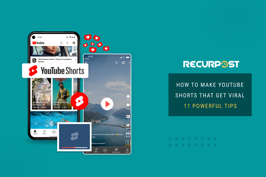 How To Make YouTube Shorts that Get Viral: 11 Powerful Tips