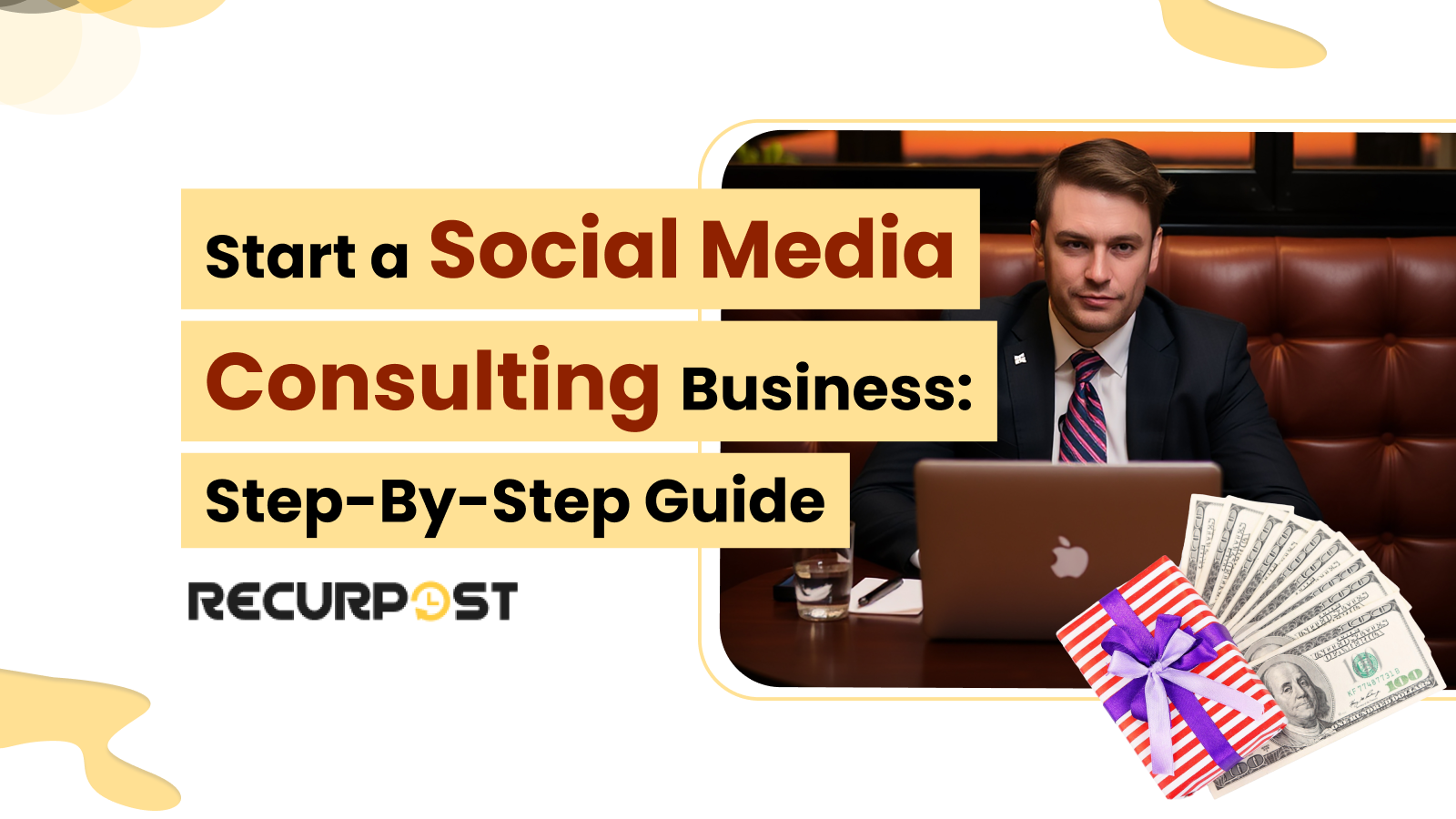 Start a Social Media Consulting Business_ Step-by-Step Guide