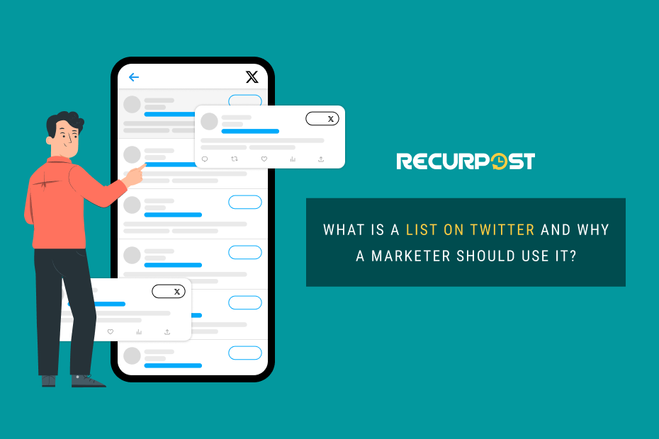 What is a list on Twitter and why a marketer should use it?