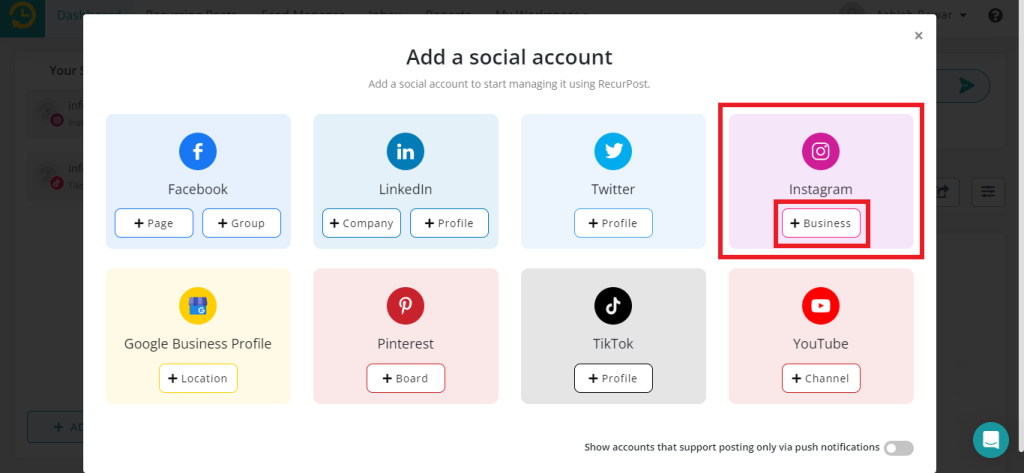 Choose the Instagram business plus button to add your Instagram account to Recurpost.
