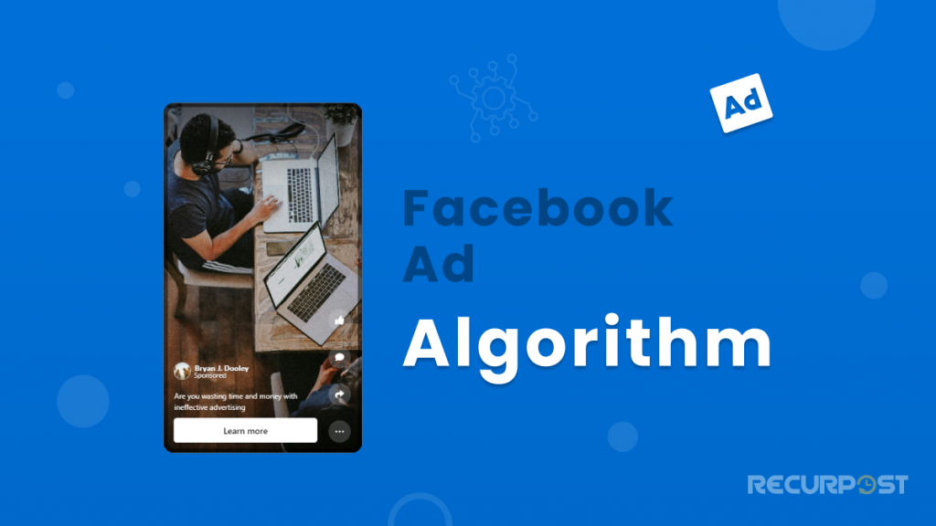 Facebook Ad Algorithm