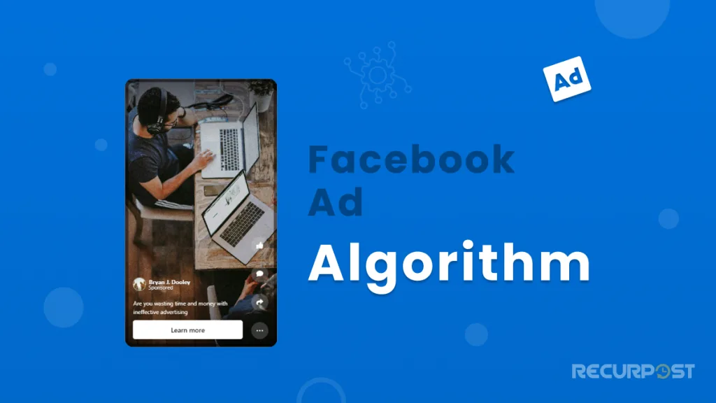 Facebook Ad Algorithm