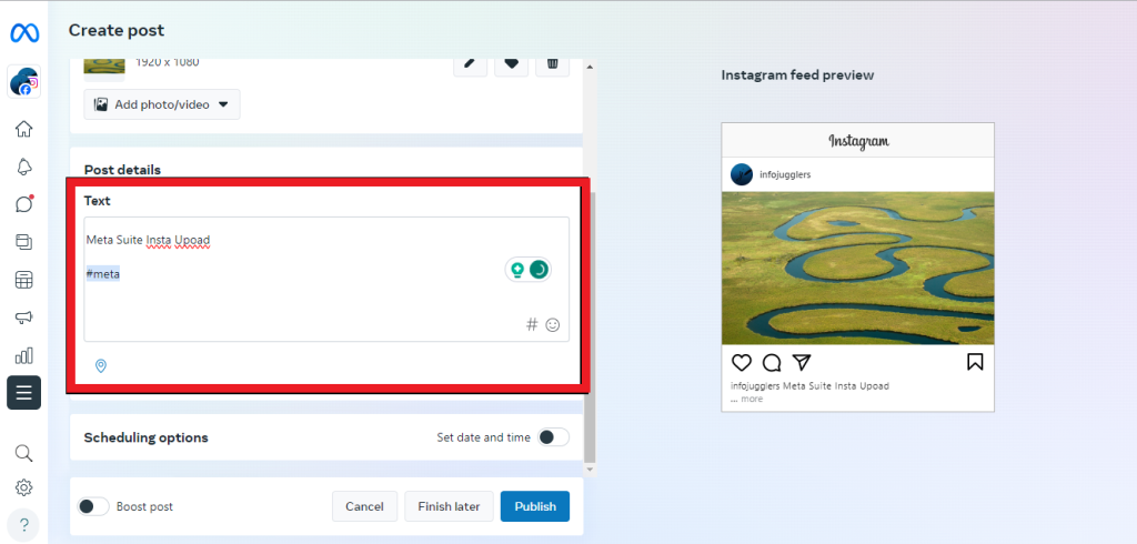 Include a catchy caption and hashtags to schedule your Instagram posts from desktop.