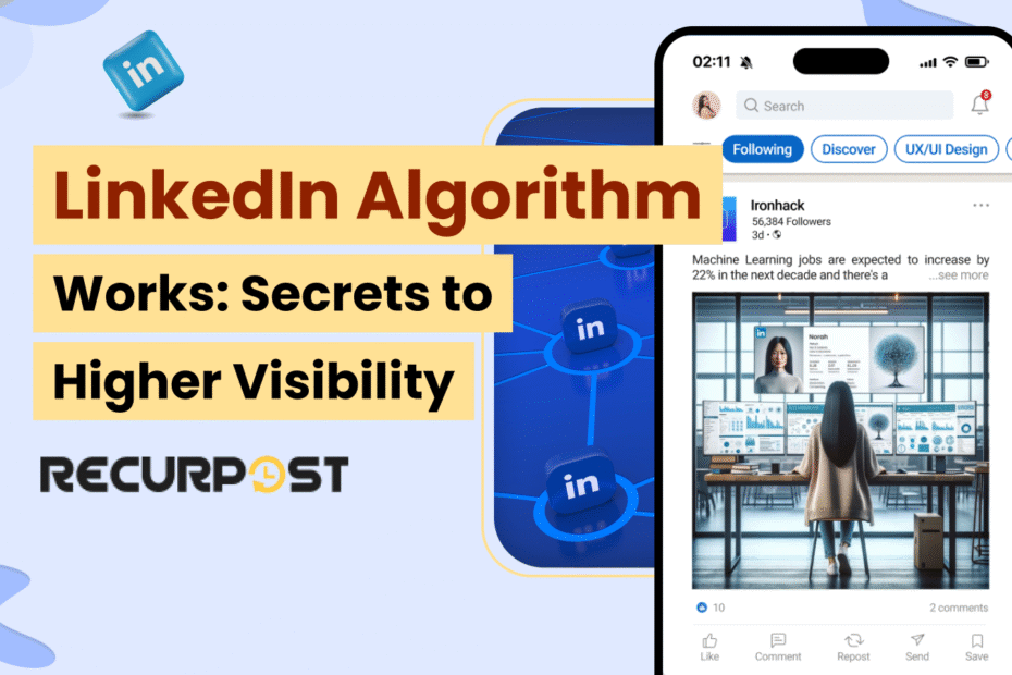 LinkedIn Algorithm Works_ Secrets to Higher Visibility (2025)
