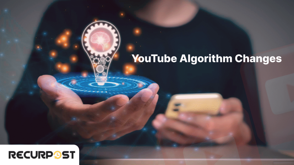 Stay Ahead of YouTube Algorithm Changes