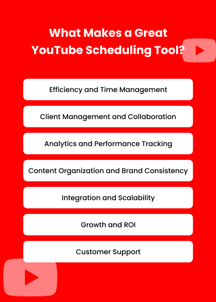 what makes a great youtube scheduling tool