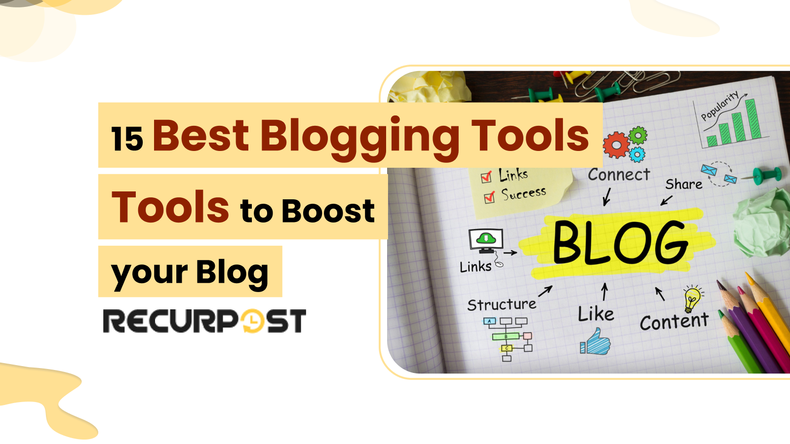 15 Best Blogging Tools to Boost Your Blog in 2025
