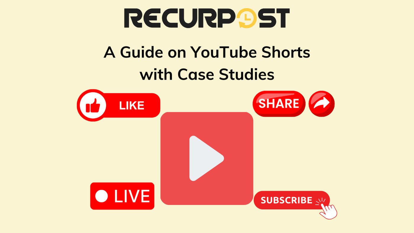 A Guide on YouTube Shorts with Case Studies