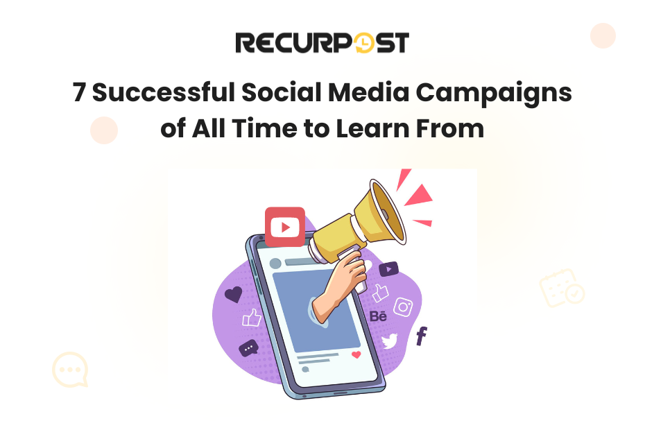 Successful Social Media Campaigns