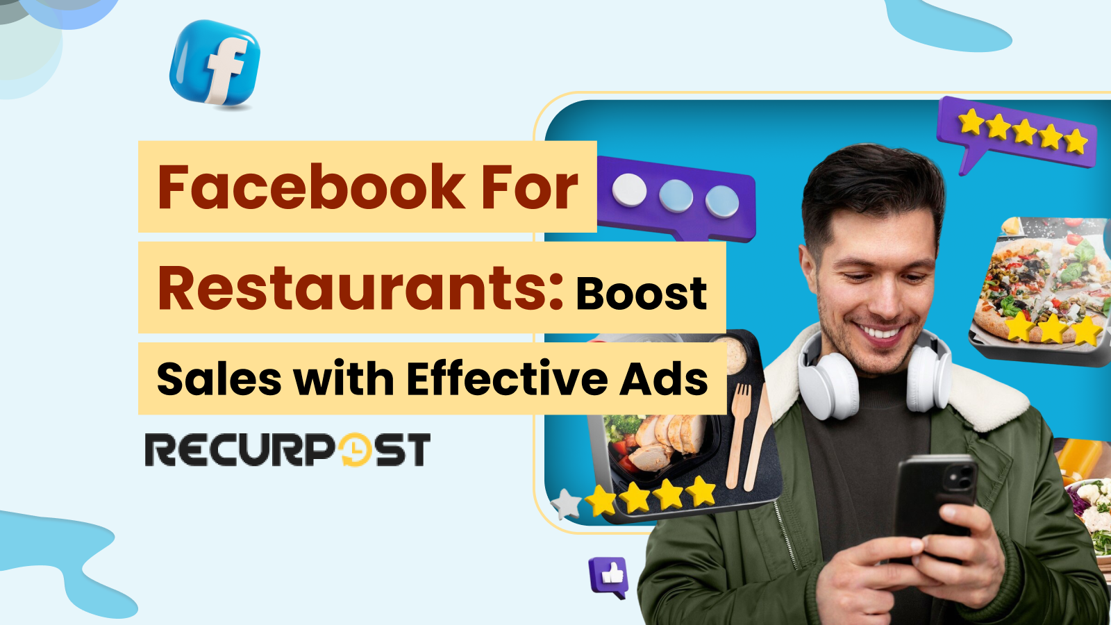Facebook for Restaurants_ Boost Sales with Effective Ads