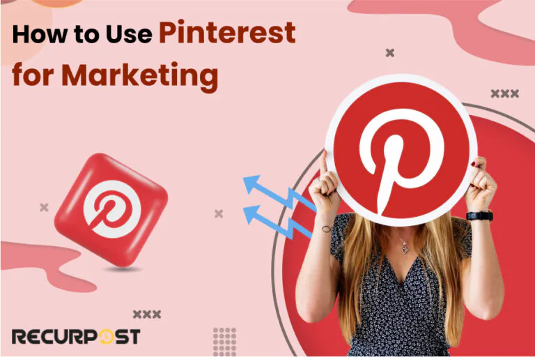  How to use Pinterest for Marketing - RecurPost