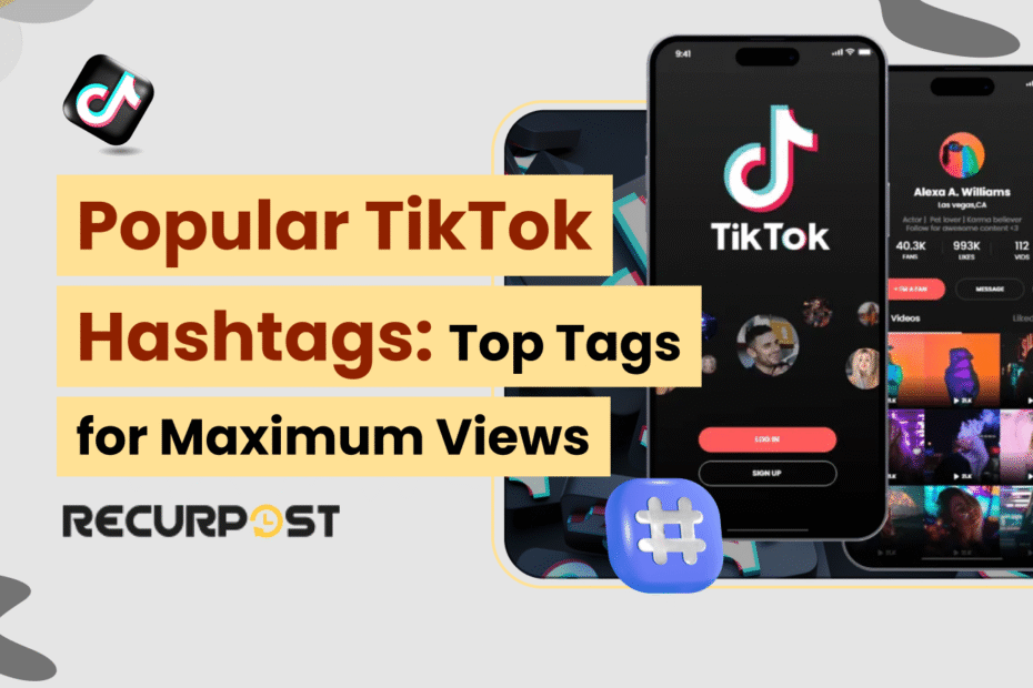 Popular TikTok Hashtags 2025