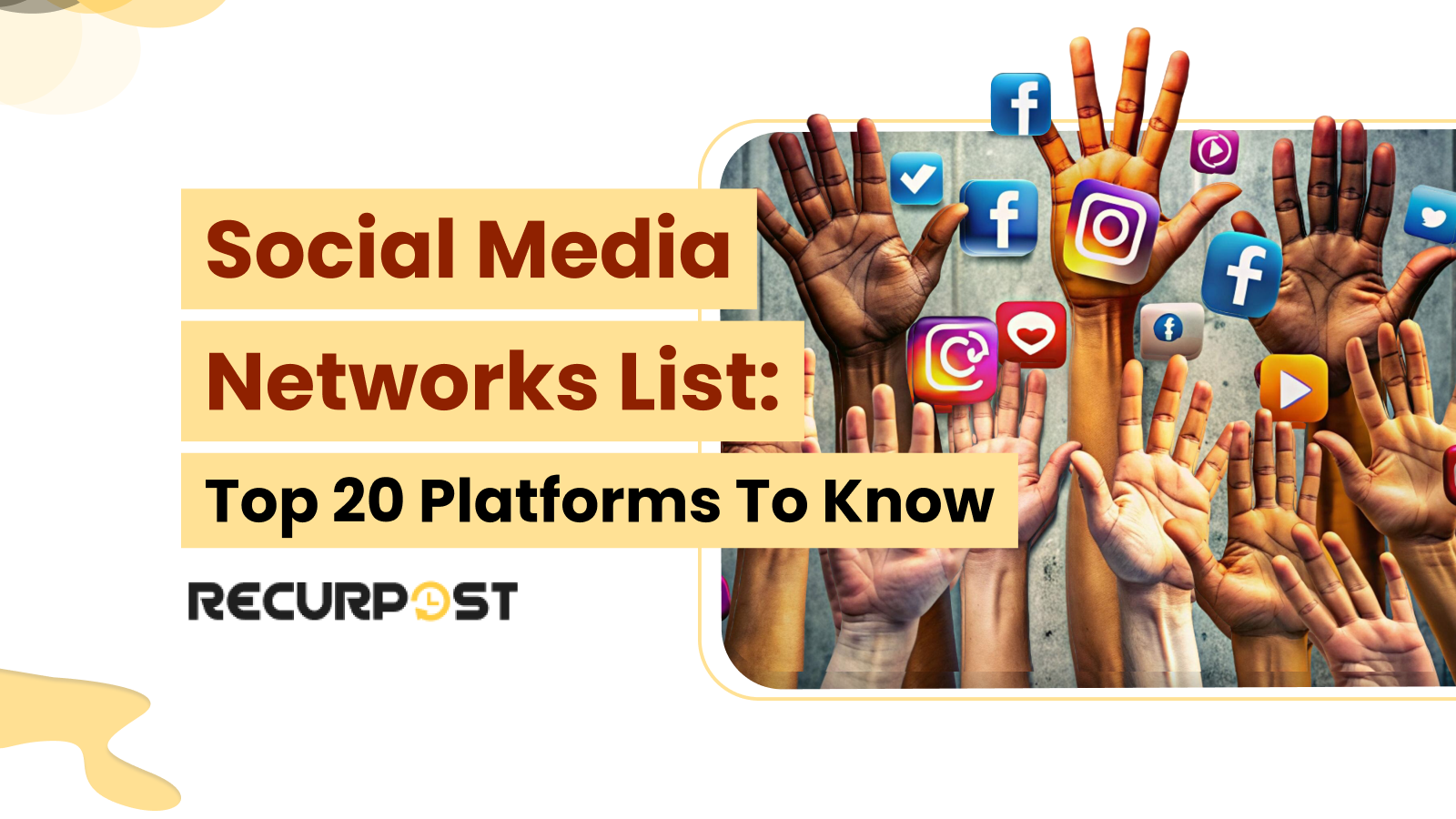 Social Media Networks List_ Top 20 Platforms to Know in 2025