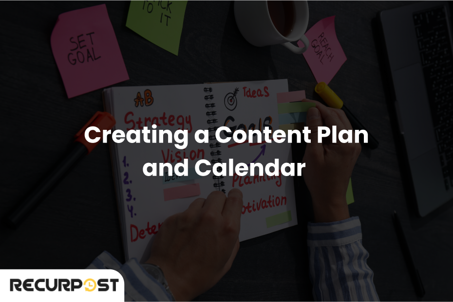 Creating a Content Plan and Calendar