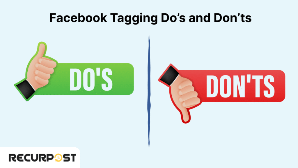 Facebook Tagging Do’s and Don’ts