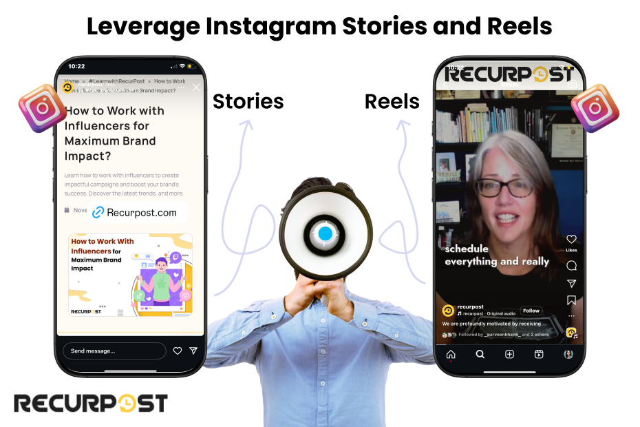 Leverage Instagram Stories and Reels